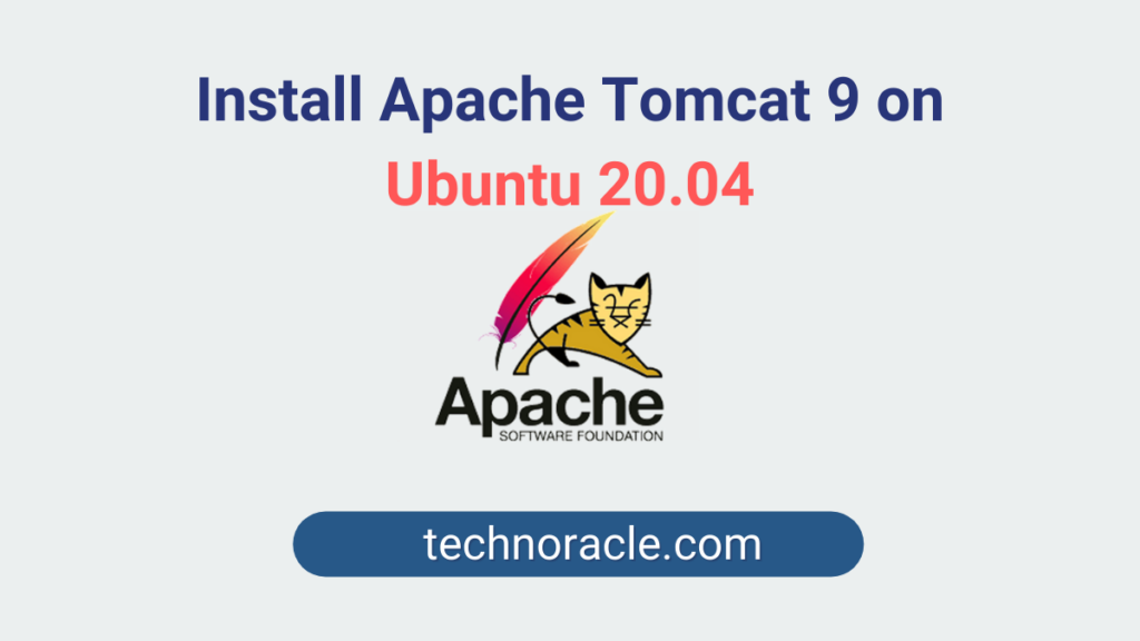 Install Apache Tomcat 9 on Ubuntu