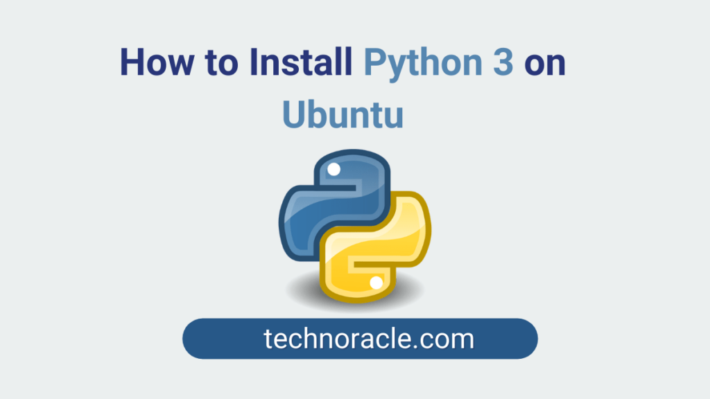 install Python 3 on Ubuntu
