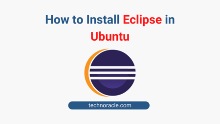 How to Install Eclipse in Ubuntu
