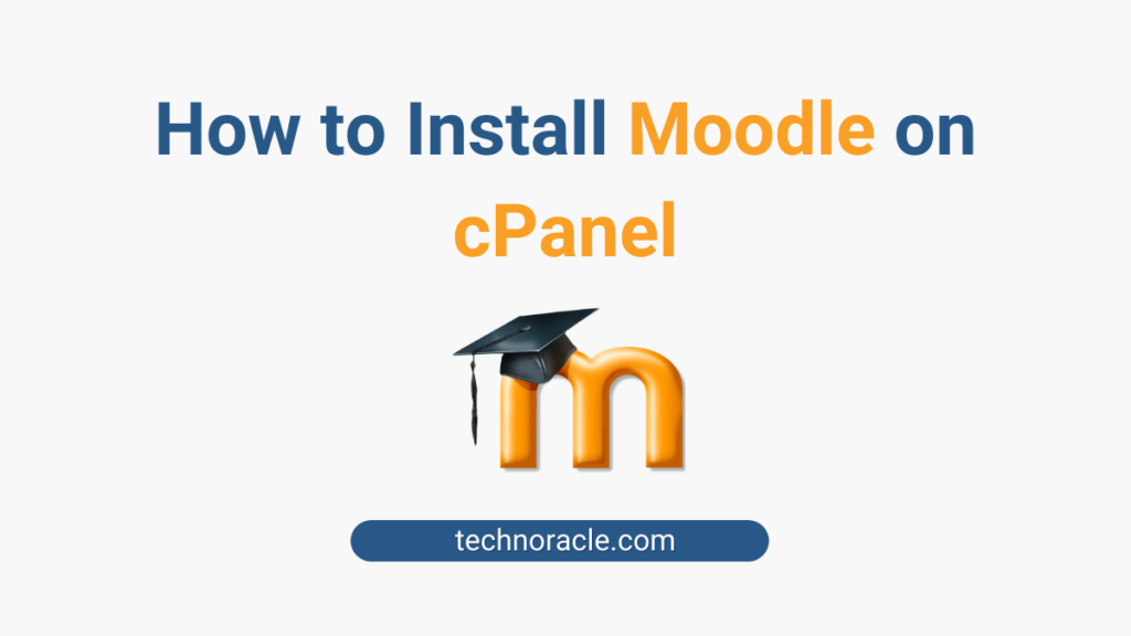 Install Moodle on cPanel