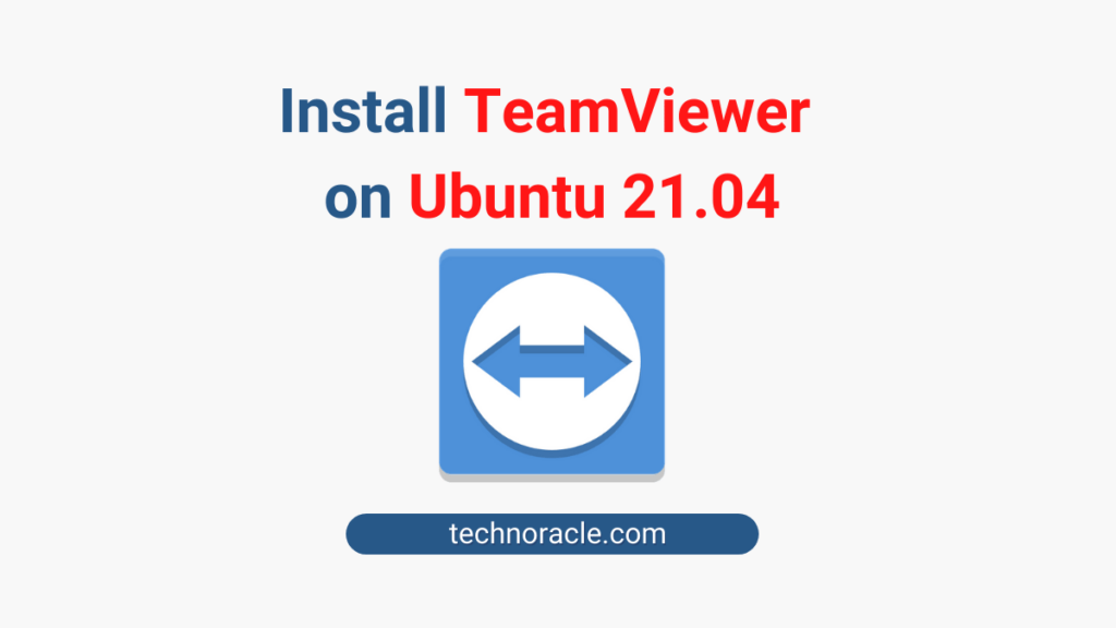 How to Install TeamViewer on Ubuntu