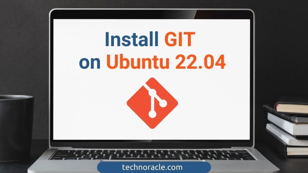 How To Install Git In Ubuntu 22 04