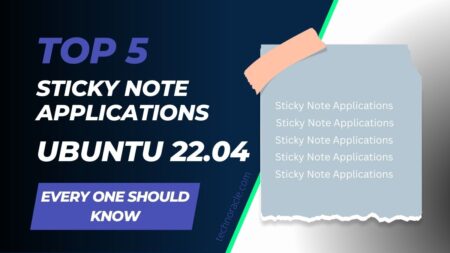 Sticky Note Applications for Ubuntu 22.04